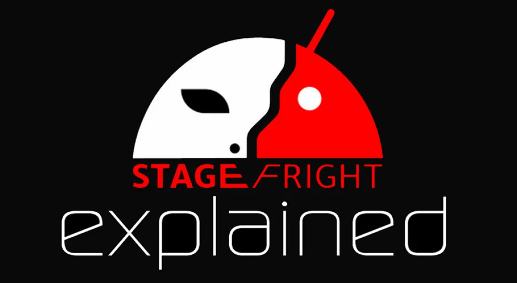 StageFright что это такое